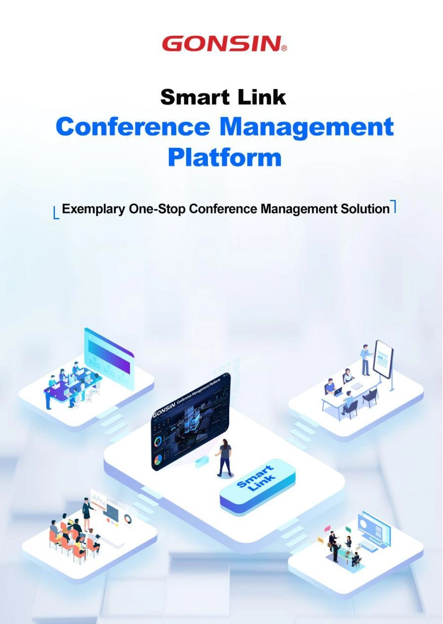 GONSIN Exemplary One-Stop Conference Management Solution